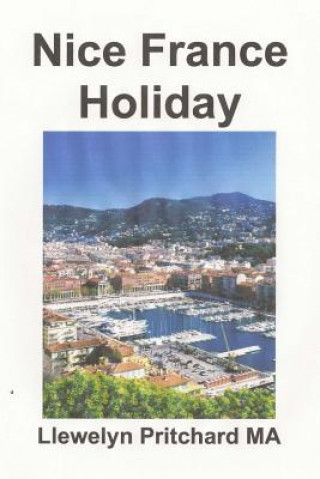 Книга Nice France Holiday Llewelyn Pritchard Ma