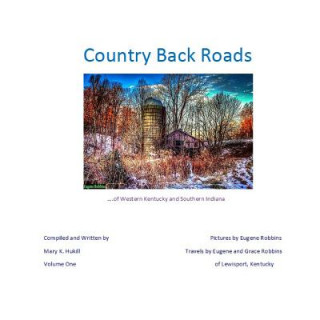 Carte Country Back Roads Miss Mary K Hukill