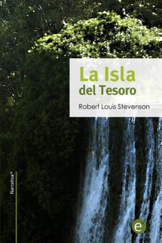 Книга La isla del tesoro Robert Louis Stevenson