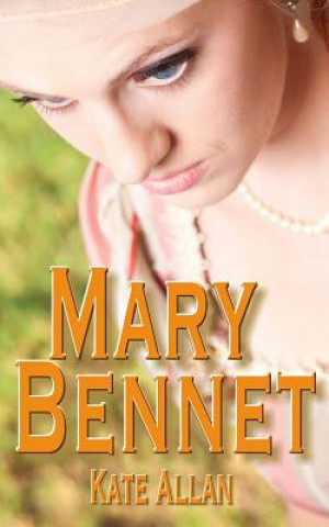 Livro Mary Bennet Kate Allan