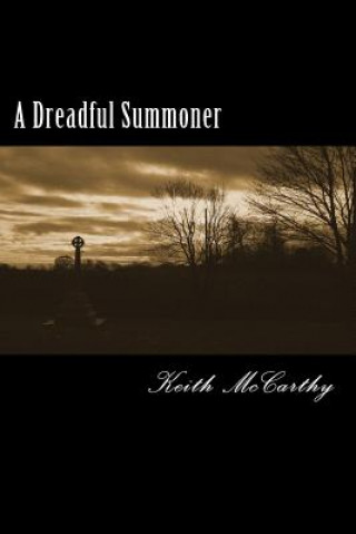 Book A Dreadful Summoner Keith P McCarthy