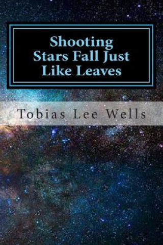 Carte Shooting stars fall just like leaves: Tribute to Yolanda J. Ballard Tobias Lee Wells