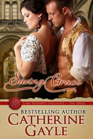Knjiga Saving Grace Catherine Gayle
