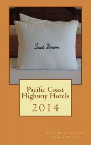 Könyv Pacific Coast Highway Hotels 2014 Mike Gerrard