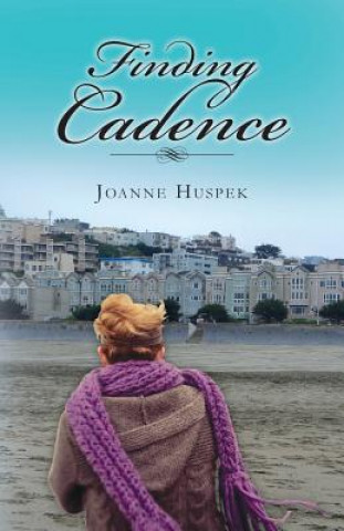 Knjiga Finding Cadence Joanne Huspek