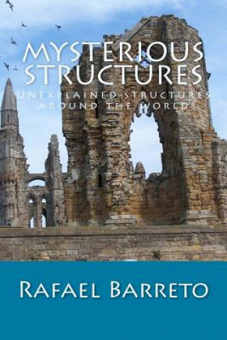Book Mysterious Structures Rafael Barreto