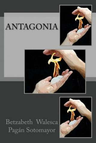 Libro Antagonia Betzabeth W Pagan