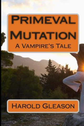 Knjiga Primeval Mutation Harold Gleason