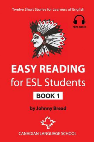 Knjiga Easy Reading for ESL Students - Book 1 Johnny Bread