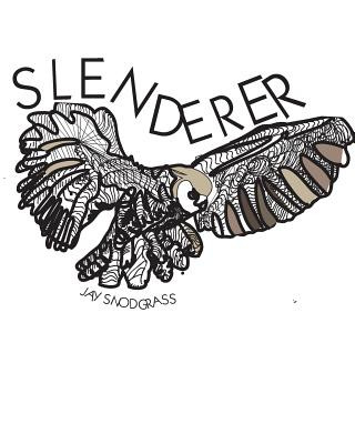 Buch Slenderer Jay Snodgrass