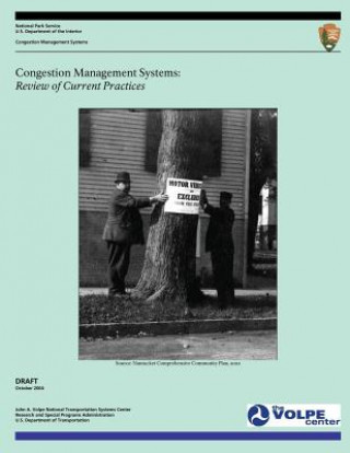 Kniha Congestion Management Systems: Review of Current Practices-DRAFT National Park Service