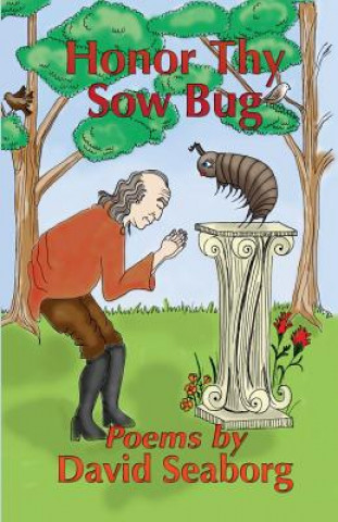 Knjiga Honor Thy Sowbug David Seaborg