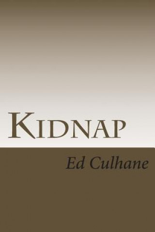 Książka Kidnap Ed Culhane