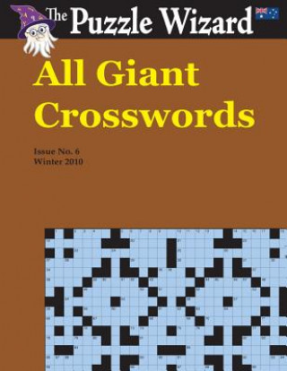 Kniha All Giant Crosswords No. 6 The Puzzle Wizard