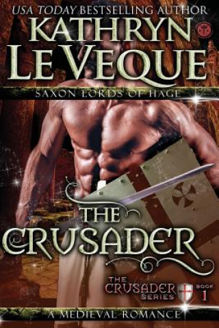 Knjiga The Crusader Kathryn Le Veque