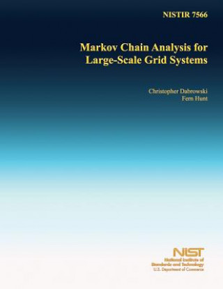 Knjiga Markov Chain Analysis for Large-Scale Grid Systems U S Department of Commerce