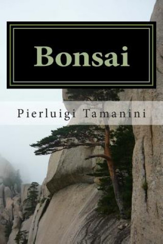 Knjiga Bonsai Pierluigi Tamanini