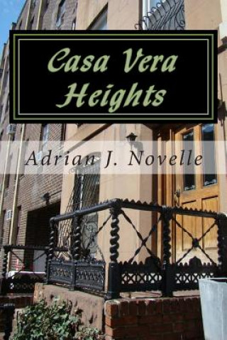 Livre Casa Vera Heights Adrian J Novelle