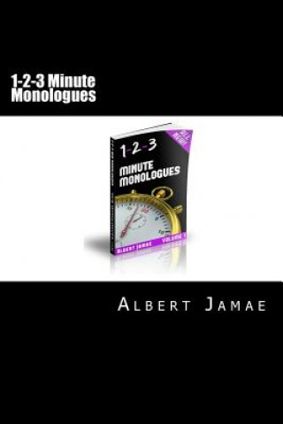 Kniha 1-2-3 Minute Monologues MR Albert R Jamae