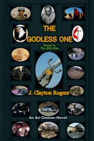 Kniha The Godless One MR J Clayton Rogers