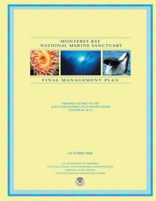 Livre Monterey Bay National Marine Sanctuary Final Management Plan National Marine Sanctuaries