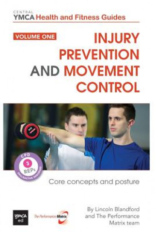 Kniha Injury Prevention and Movement Control: Core Concepts and Posture Lincoln Blandford