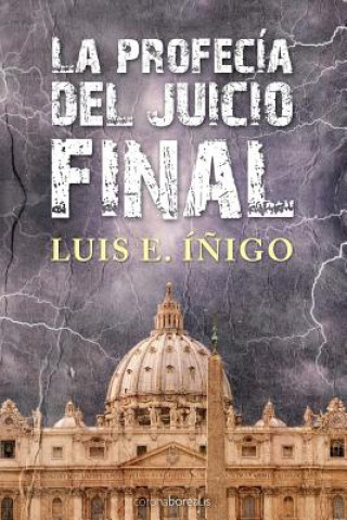 Könyv La profecía del juicio final Luis E Inigo