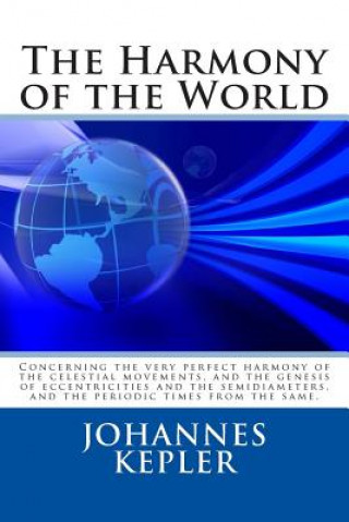 Knjiga The Harmony of the World Johannes Kepler