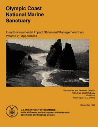 Carte Olympic Coast National Marine Sanctuary: Final Environmental Impact/Management Plan Volume 2: Appendices U S Department of Commerce