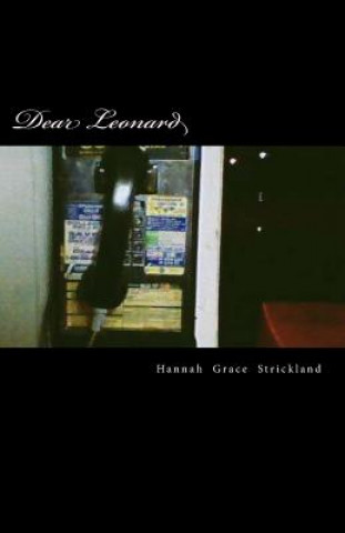 Knjiga Dear Leonard Hannah Grace Strickland