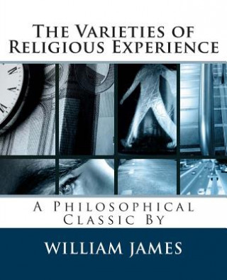 Kniha The Varieties of Religious Experience William James