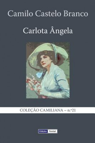 Kniha Carlota Ângela Camilo Castelo Branco