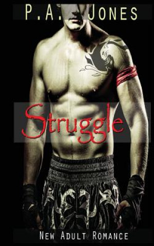 Knjiga Struggle P a Jones
