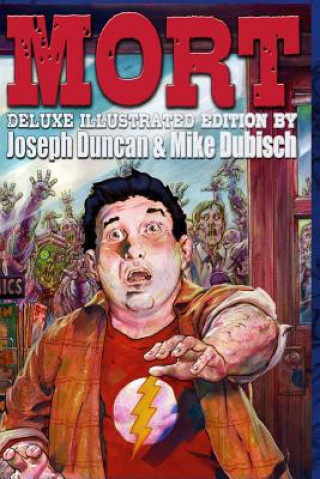 Book Mort: Deluxe Illustrated Edition Joseph Duncan