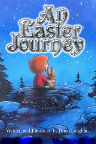 Knjiga An Easter Journey Brian Laughlin