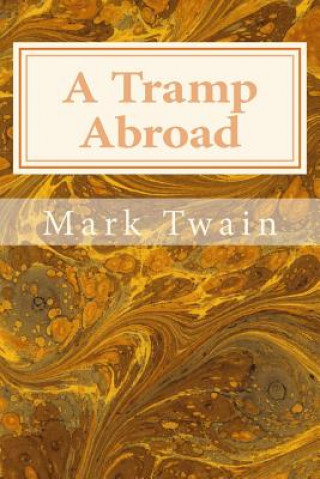 Kniha A Tramp Abroad Mark Twain