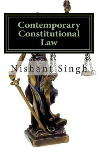 Carte Contemporary Constitutional Law MR Nishant Singh