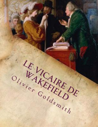 Buch Le Vicaire de Wakefield M Olivier Goldsmith