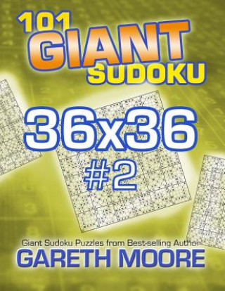 Knjiga 101 Giant Sudoku 36x36 #2 Gareth Moore
