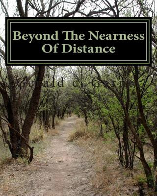 Könyv Beyond the nearness of distance: A journey through the sands Gerald C Garner