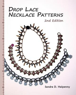 Book Drop Lace Necklace Patterns Sandra D Halpenny