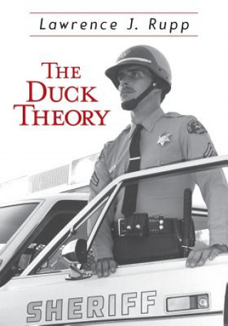 Könyv The Duck Theory Lawrence J Rupp
