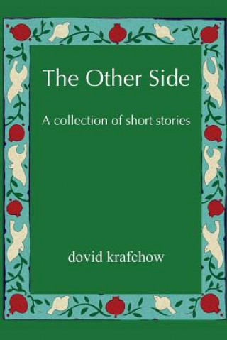 Kniha The Other Side: A collection of short stories Dovid Krafchow