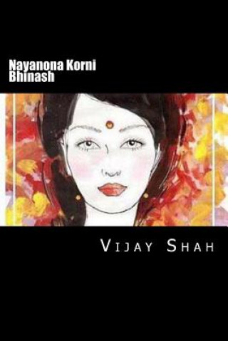 Könyv Nayanona Korni Bhinash: Gujarati Navalakatha Vijay Shah
