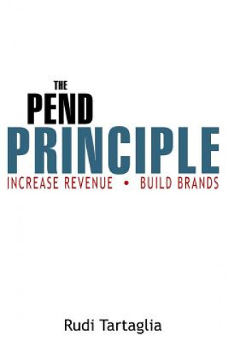 Kniha The Pend Principle Rudi Tartaglia