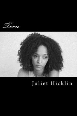 Knjiga Torn Juliet Q Hicklin