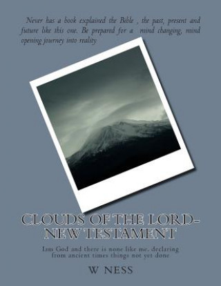 Knjiga clouds of the lord-new testament W Ness