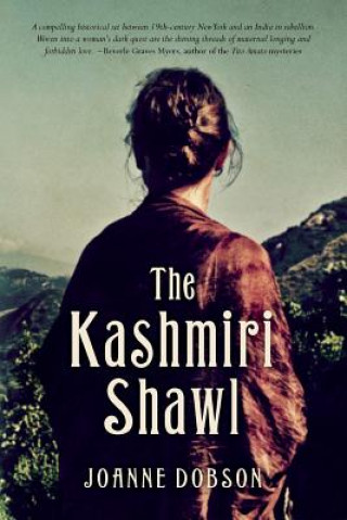 Книга The Kashmiri Shawl Joanne Dobson