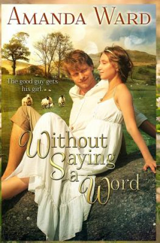 Buch Without Saying a Word Amanda Ward