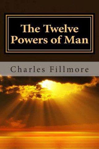 Carte The Twelve Powers of Man Charles Fillmore